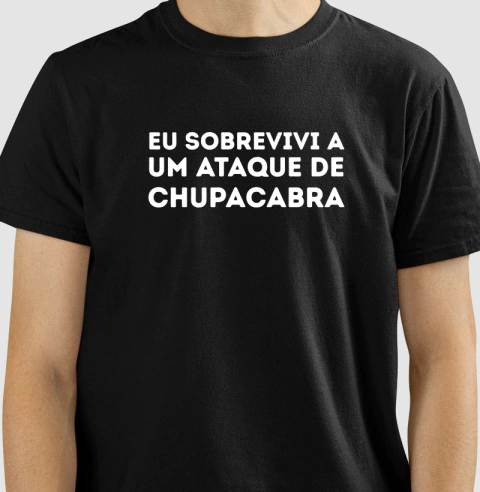Eu sobrevivi a um ataque de Chupacabra | Camiseta Padrão