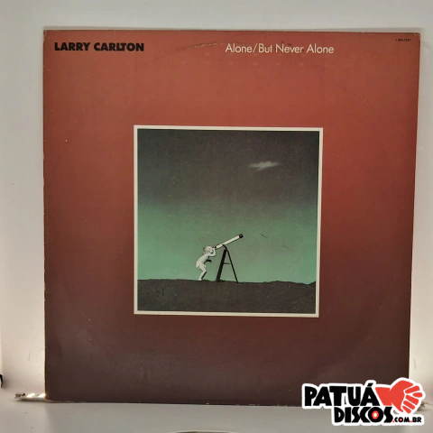 Larry Carlton - Alone/But Never Alone - LP