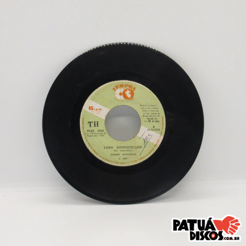 Tommy Olivencia - Lobo Domesticado / Medley 30 Aniversario - 7"