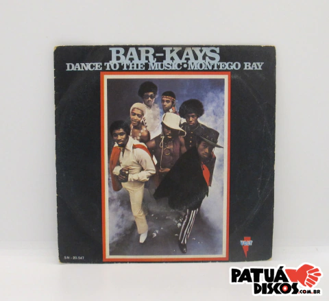 Bar-Keys -Dance To The Music / Montego Bay - 7"