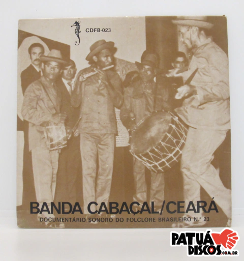 Banda Cabaçal - Banda Cabaçal / Ceará - 7"