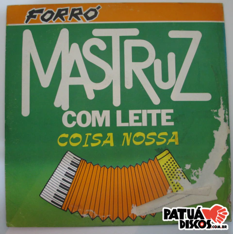 Forró Mastruz Com Leite - Coisa Nossa - LP