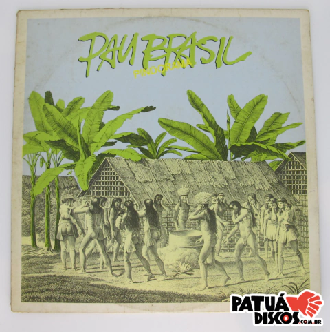Pau Brasil - Pindorama - LP