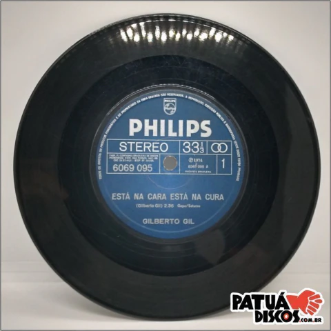 Gilberto Gil - Está Na Cara Está Na Cura - 7"