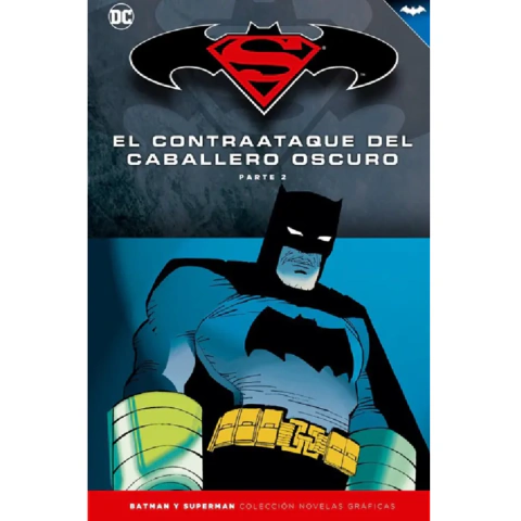 Contraataque Del Caballero Oscuro Parte 2 Dc Comics Colección Novelas Gráficas