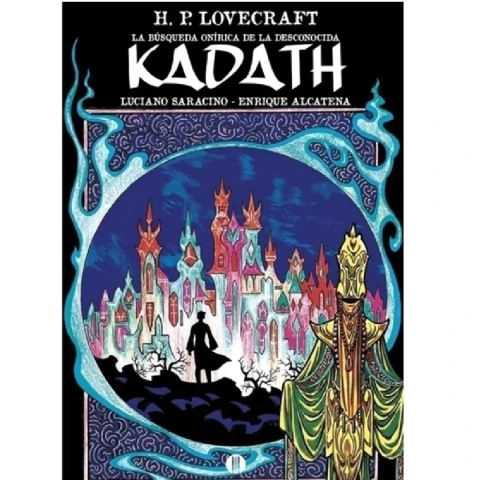 La Busqueda Onírica De La Desconocida Kadath