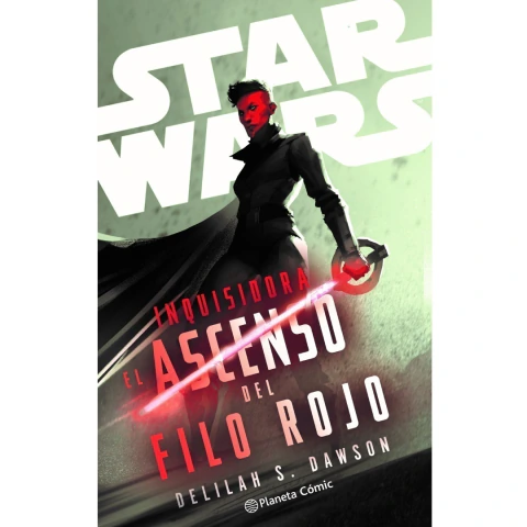 Star Wars Inquisidora El Ascenso Del Filo Rojo
