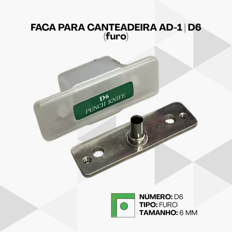 FACA PARA CANTEADEIRA AD-1 - D6 (FURO)