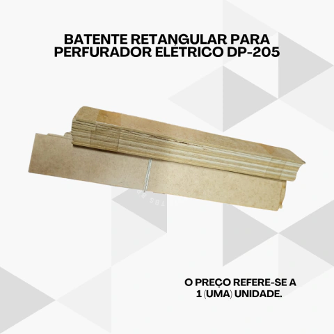 BATENTE RETANGULAR PARA PERFURADOR DP-205