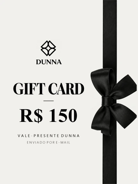 Gift Card DUNNA R$ 150