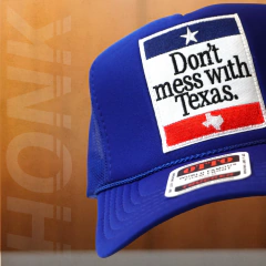 Boné Don't Mess With Texas | Azul Royal