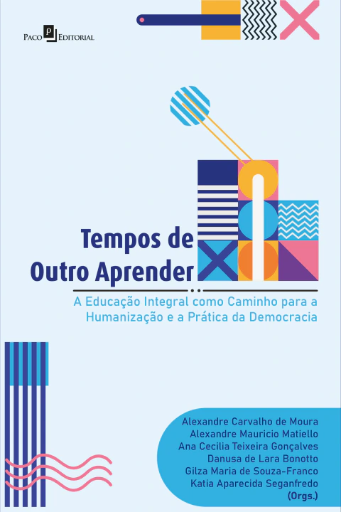 Tempos de outro aprender