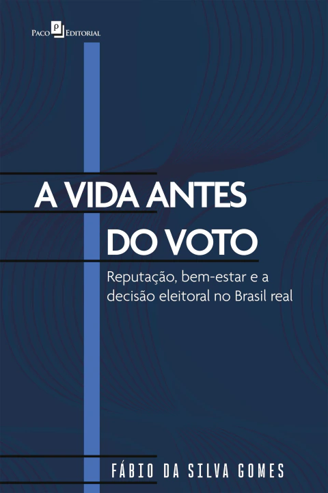 A Vida Antes do Voto