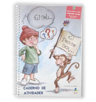 Caderno de Atividades eu Sou... Eu Posso Ser...