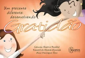 Um Presente Diferente: Desenvolvendo Gratidão