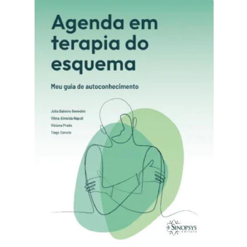 Agenda em Terapia do Esquema: Meu Guia de Autoconhecimento