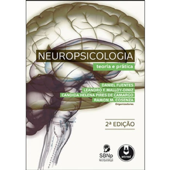Neuropsicologia teoria e prática