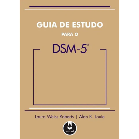 Guia de Estudo Para o DSM-5 - Avaliação Psicológica Profissional
