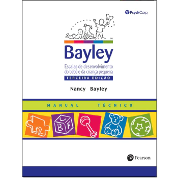BAYLEY-III (Livro de figuras) - Escalas de desenvolvimento do bebê e da criança pequena