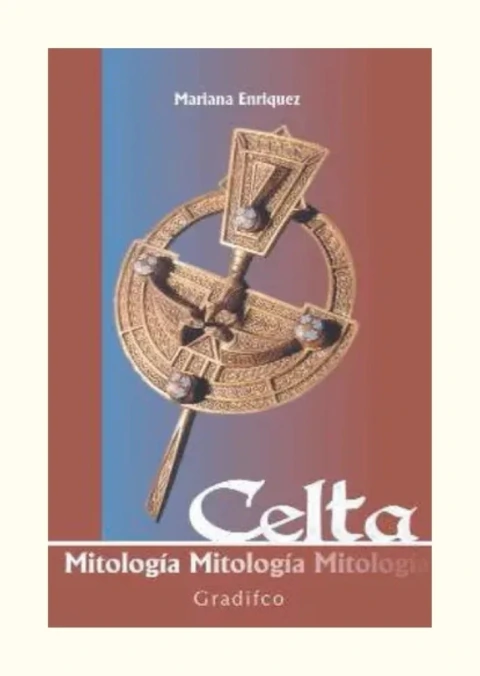 Mitología celta – Mariana Enriquez