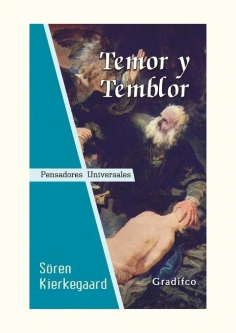 Temor y temblor – Søren Kierkegaard