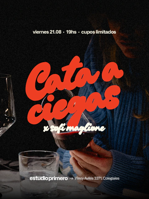 21/08 Cata a ciegas x Sofi Maglione
