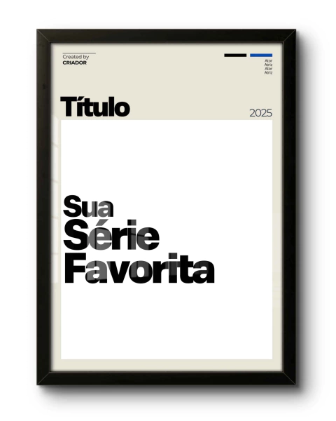 Quadro: PERSONALIZE Sua Série (2026)