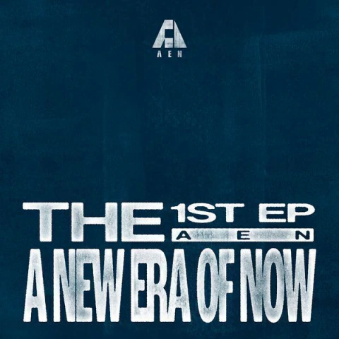 AEN - 1st EP Album [A NEW ERA OF NOW]