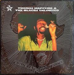 Thomas Mapfumo and The Blacks Unlimited – Chimurenga For Justice