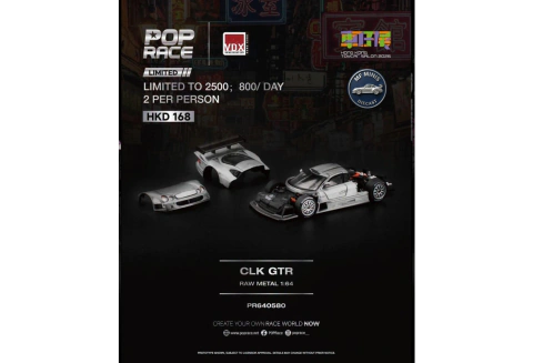 [Pré-venda] - POP Race- Mercedes CLK AMG Raw - Exclusivo Hong Konk ToyCar Salon 2026 - R$ 399,90
