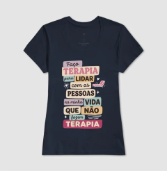Camiseta "Faço Terapia Para Lidar" | Humor e Saúde Mental na internet