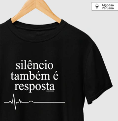 Camiseta Algodão Peruano Medicina Legal "Silêncio Também é Resposta" | A Voz da Assistolia - comprar online