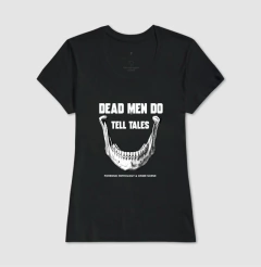 Imagem do Camiseta Dead Men Do Tell Tales | Forensic Pathology & Crime Scene