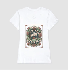 Camiseta "Fueled By Therapy & Coffee" | O Combustível do Autocuidado - Pulsão | Moda Intelectual