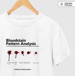 Camiseta Algodão Peruano Ciência Forense - Análise de Padrões de Sangue (BPA) | True Crime - comprar online