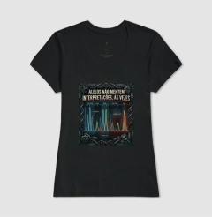 Camiseta Alelos Não Mentem | Análise de DNA e Artefatos - Pulsão | Moda Intelectual