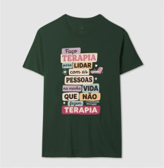 Camiseta "Faço Terapia Para Lidar" | Humor e Saúde Mental na internet