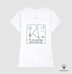 Camiseta Algodão Peruano "Por uma Psicologia Latino-Americana" | O Sul é o Nosso Norte - loja online