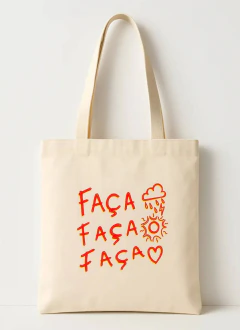Ecobag Faça <3