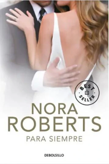 Para siempre - Nora Roberts