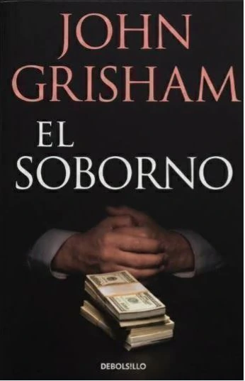 El soborno - John Grisham