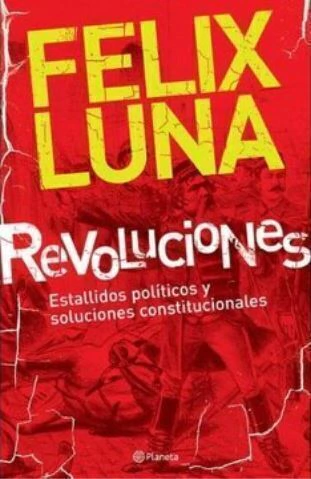 Revoluciones - Felix Luna