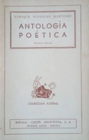Antología Poética - Enrique González Martínez
