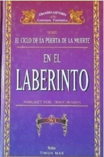 En el Laberinto - Weis /Hickman - Tomo 1 - Tapa dura
