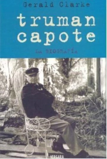 Truman Capote La Biografia - Clarke -