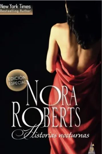 Historias nocturnas - Nora Roberts Edicion Especial