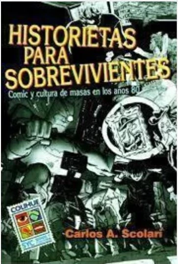 Historietas Para Sobrevivientes - Carlos Scolari