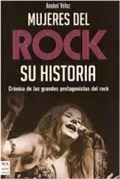 Mujeres del rock - su historia - Anabel Velez