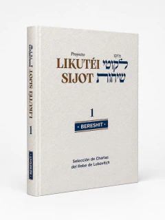 Proyecto Likutei Sijot 1 Bereshit - Charlas Del Rebe