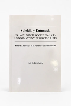 Suicidio y Eutanasia tomo 2
